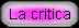 La critica